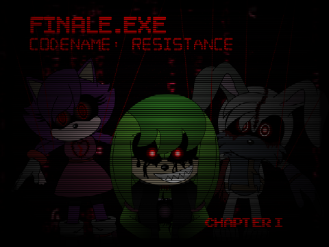 Finale - CODENAME_ RESISTANCE; Chapter I