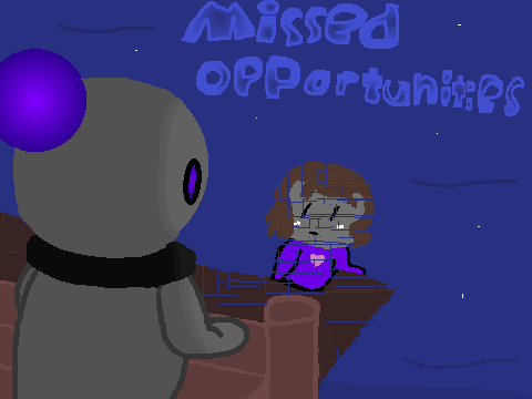  (Teaser) Missed Opportunities
