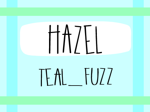 ❉ Hazel ❉