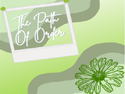 The Path Of Order Chapter 6