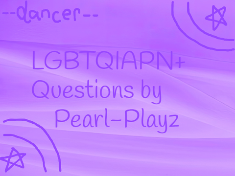 --LGBTQIAPN+ 20 Qυeѕтιoɴѕ--