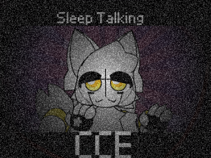 CCE -Sleep talking template