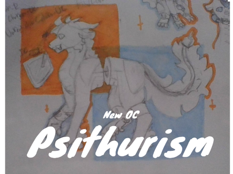 New OC ✦ Psithurism 