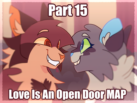 Part 15 - LOVE IS AN OPEN DOOR