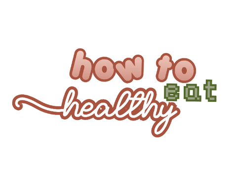 ▧　how to eat healthier : a guide