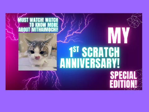 My 1st year on scratch!!! squeeeeeeeee