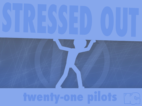 || Stressed Out | TTG5 ||