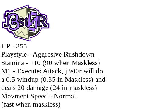 J3st0r Rework