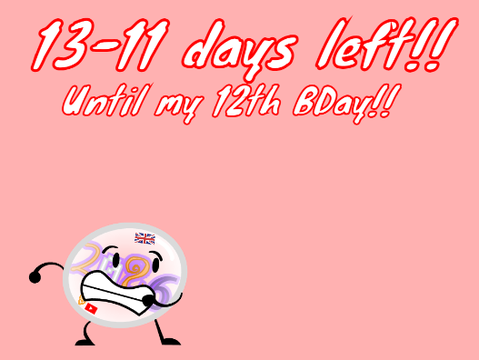 13-11 days!!