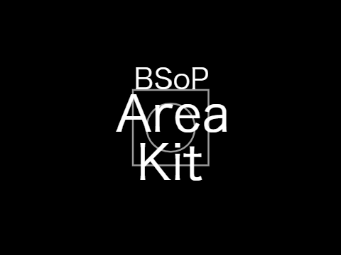 BSoP Area Kit