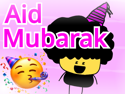 ✨Aid Mubarak !! for Musilm✨