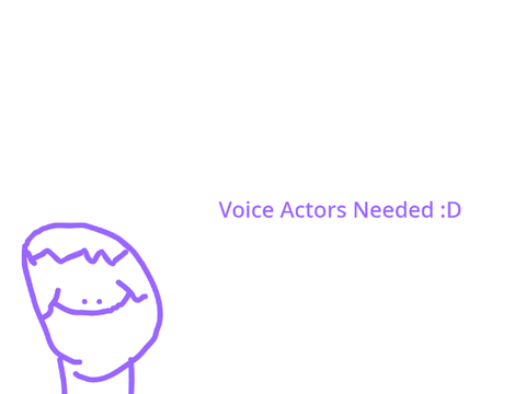 Voice Actors Needed (with prizes!) ✝️ #GodBlessAndLovesEveryone!