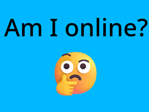 Am I online? remix