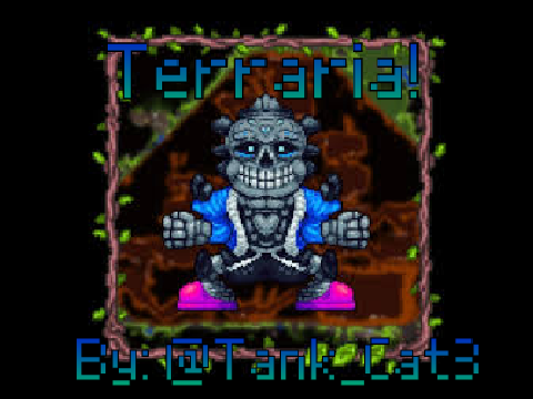 Terraria! - Undertale Cover