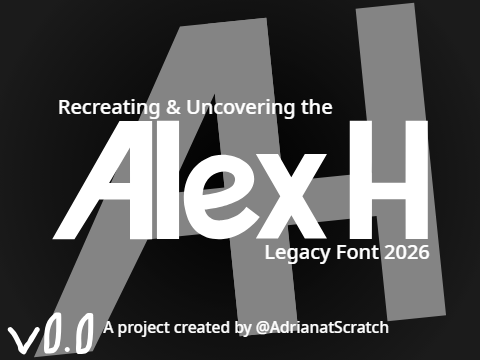 Alex H Legacy Font (2026) v0.0