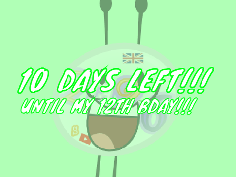 10 DAYS!!!