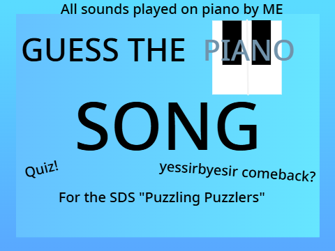 Guess the Piano Song!