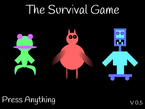 The Survival Game (V 0.5)