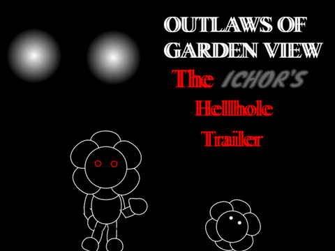 O.O.G.V: The ichors hellhole trailer