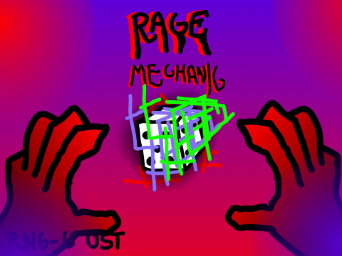 RNG-6 OST: Rage Mechanic