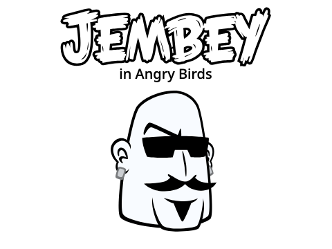 Jembey in Angry Birds