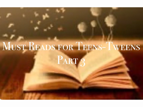 Must Reads for Teens-Tweens part 3