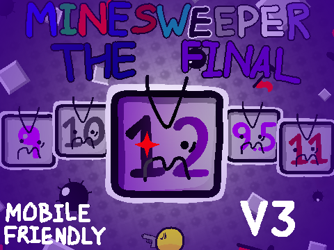 Minesweeper - THE FINAL (Mobile Friendly) V3