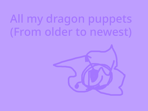 All my dragon puppets