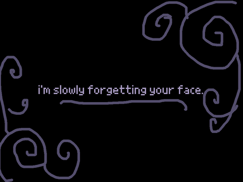 i’m slowly forgetting your face - animation