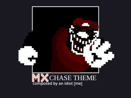 MX Chase Theme - OST for my friend’s game