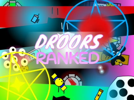 Droors: RANKED