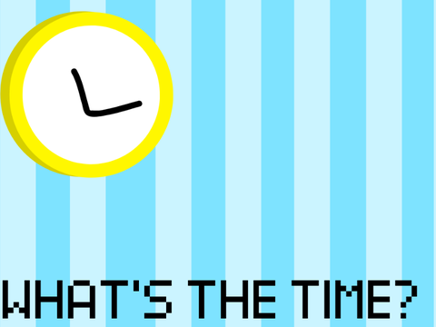 What's the time?
