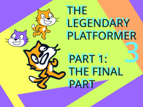 The LEGENDARY PLATFORMER 3 PART 3: THE FINAL PART