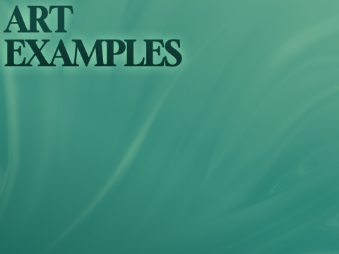 Art Examples!