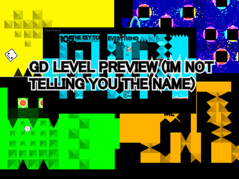 GD level preview
