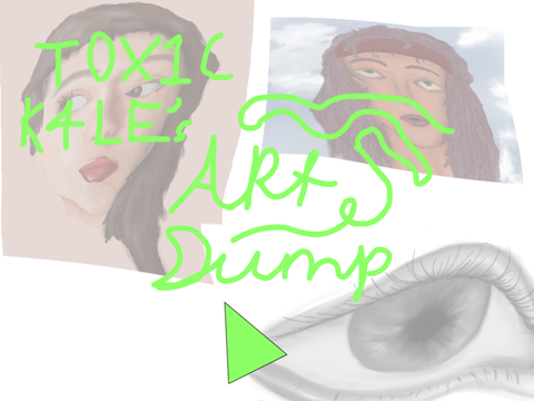 K4LE'S ART DUMP