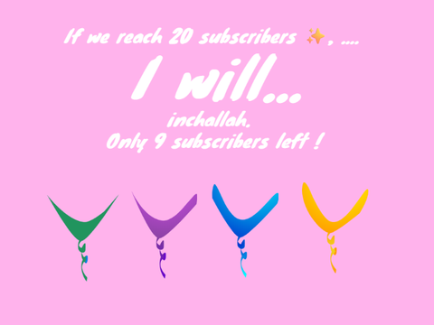 If we reach 20 subcribers✨...