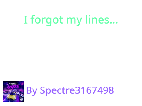 I forgot my lines... #animations