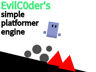 EvilC0der's simple platformer engine. | v1.0