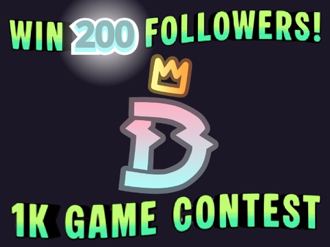 Win 250+ Follows - Game Jam