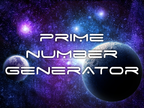 § Prime Number Generator §