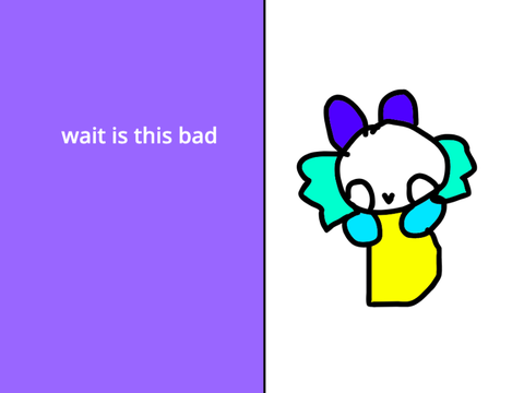 IDK WHY IT'S 11 PM 
