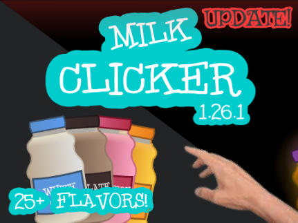Milk Clicker
