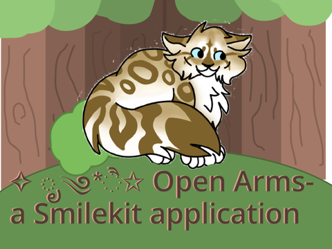 ✧ ೃ༄*ੈ✩  Open Arms- a WIP Smilekit application