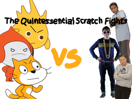 The Quintessential Scratch Fights V 0.00.00