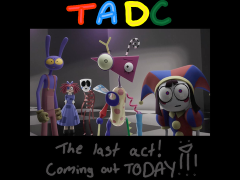 Tadc ep 9 is coming out todayyyyyy!!!!