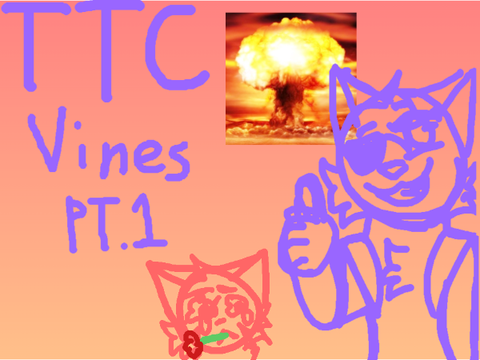 TTC Vines Pt.1