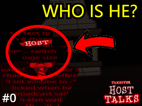 The Host - Host Talks #0 [Takeover]