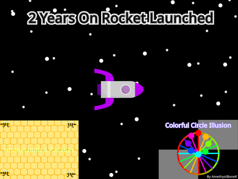 2 Years on Rocket Launched