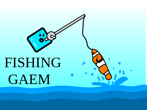 Fishing Gaem (Beta 0.4)